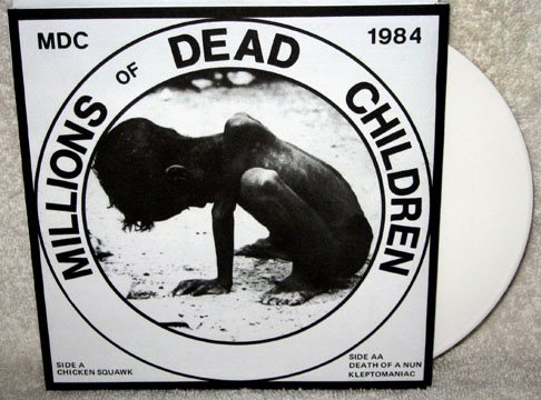 MDC "Millions Of Dead Children" 7" (Beer City) White Vinyl